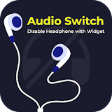 Audio Switch : Disable Headphone with Widget icon