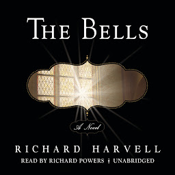Icoonafbeelding voor The Bells: A Novel
