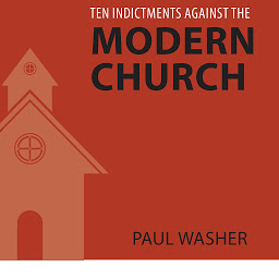 Obraz ikony: Ten Indictments Against the Modern Church