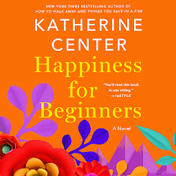 Image de l'icône Happiness for Beginners: A Novel