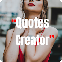 Quotes Creator Quote Maker App