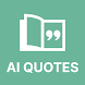 AI Quotes Generator, Writer - Androidアプリ