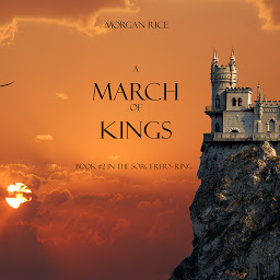 圖示圖片：A March of Kings (Book #2 in the Sorcerer's Ring)
