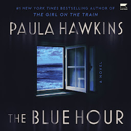 Icon image The Blue Hour: A Novel