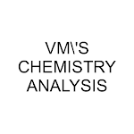 Cover Image of Download VM'S CHEMISTRY ANALYSIS  APK