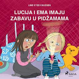 Obraz ikony: Lucija i Ema imaju zabavu u pidžamama