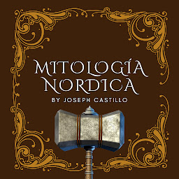 Obraz ikony: Mitología Nordica: Un apasionante manual que desentraña las sagas, divinidades, héroes y sistemas de creencias de la cultura vikinga