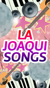 La Joaqui Songs