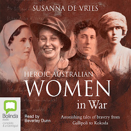 Obraz ikony: Heroic Australian Women in War