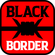 Black Border (Demo): Border Patrol