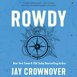 Icon image Rowdy: A Marked Men Novel