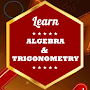 Learn Algebra and Trigonometry
