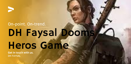 DH Faysal Dooms Heros Game