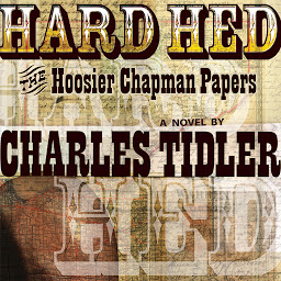 Icon image Hard Hed: The Hoosier Chapman Papers