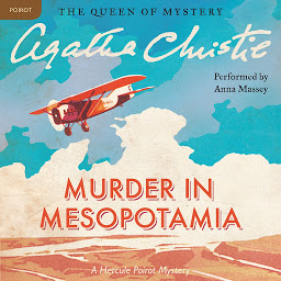 תמונת סמל Murder in Mesopotamia: A Hercule Poirot Mystery: The Official Authorized Edition
