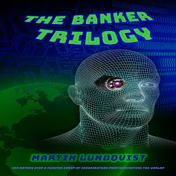 Icon image The Banker Trilogy