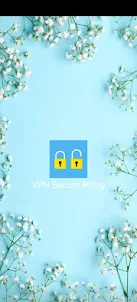 VPN Secure Proxy