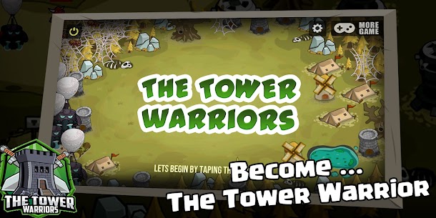The Tower Warriors Apk Mod for Android [Unlimited Coins/Gems] 1