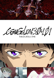 Icon image EVANGELION:3.0+1.01 THRICE UPON A TIME