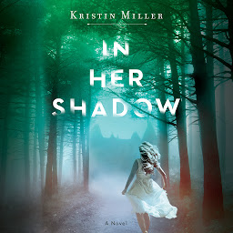 Icon image In Her Shadow: A Novel