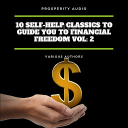 Obraz ikony: 10 Self-Help Classics to Guide You to Financial Freedom Vol: 2