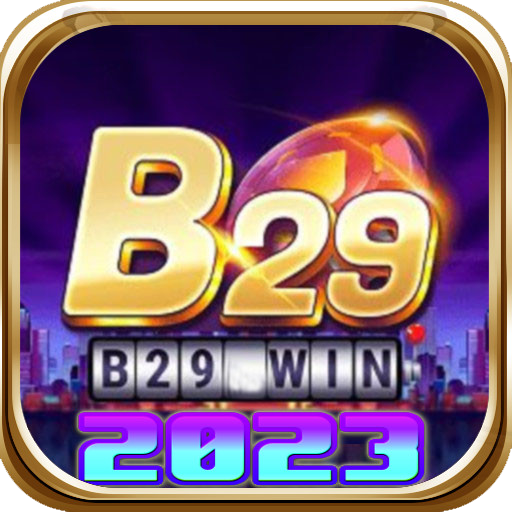 B29 WIN - Cổng Game Bài Online