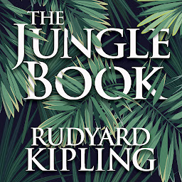 Icon image The Jungle Book: Volume 1
