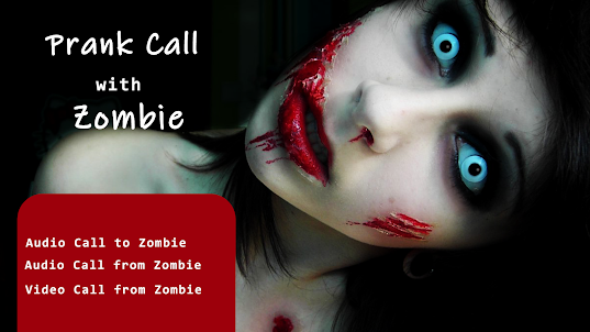 Zombie Call Zombie Video Call