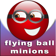flying ball minions