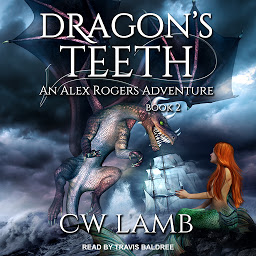Icon image Dragon's Teeth: An Alex Rogers Adventure