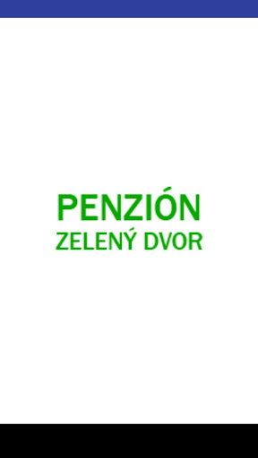 Penzion Zeleny Dvor Screen 2