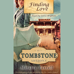 Icon image Finding Love in Tombstone Arizona