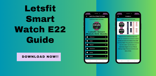 Letsfit Smart Watch E22 Guide