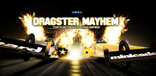 Dragster Mayhem Top Fuel