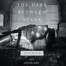 Symbolbild für The Dark Between Stars: Poems