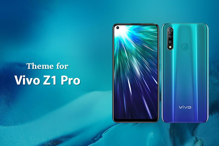 Theme for Vivo Z1 Pro - 1.0.5 - (Android)
