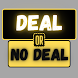 Deal or No Deal