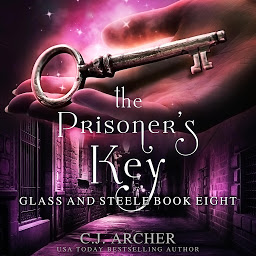 Icon image The Prisoner's Key: Glass and Steele book 8