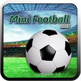 Mini FootBall 2015 icon