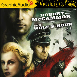 Image de l'icône The Wolf's Hour (1 of 3) [Dramatized Adaptation]