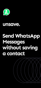 unsave: No Contact Chat Pro