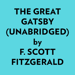 Icon image The Great Gatsby (Unabridged)