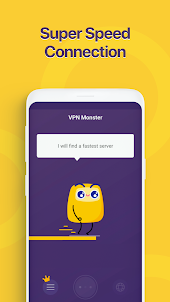 VPN Monster - Secure VPN Proxy