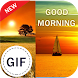 Good Morning Gif - Androidアプリ