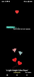 MOU (The Story of My Queen)