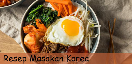 Resep Masakan Khas Korea