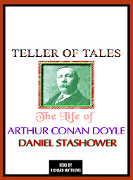 Icon image Teller of Tales: The Life of Arthur Conan Doyle