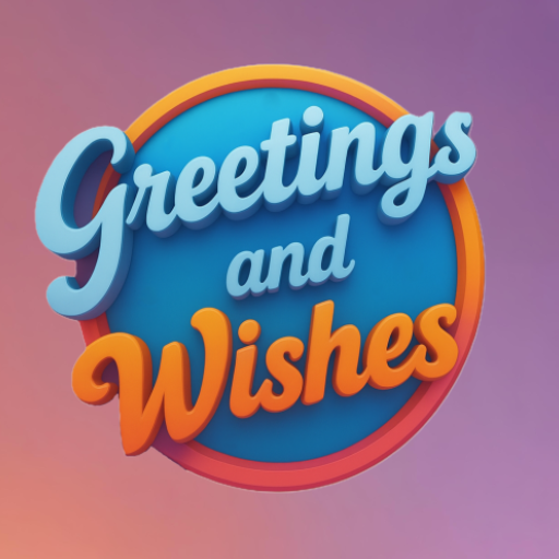 Greetings & Wishes &ndash; Birthday