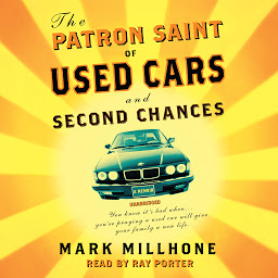 Icon image The Patron Saint of Used Cars and Second Chances: A Memoir