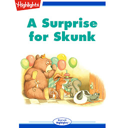 Symbolbild für A Surprise for Skunk